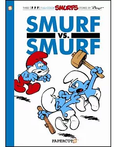 Smurf 12: Smurf vs. Smurf