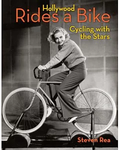 Hollywood Rides A Bike: Cycling With the Stars