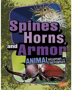 Spines, Horns, and Armor