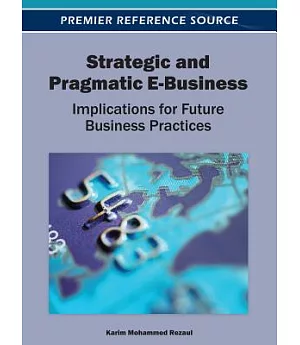 Strategic and Pragmatic E-Business