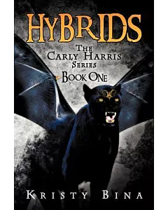 Hybrids: The Carly Harris Series Book One