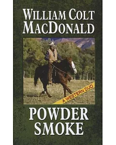 Powder Smoke: A Western Duo