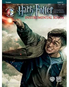 Selections From The Harry Potter Complete Film Series Instrumental Solos: Trumpet, Level 2-3