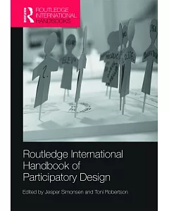 Routledge International Handbook of Participatory Design