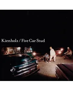 Kienholz: Five Car Stud