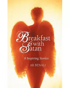 Breakfast With Satan: 8 Inspiring Stories