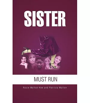 Sister Must Run
