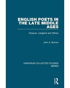 English Poets in the Late Middle Ages: Chaucer, Langland and Others