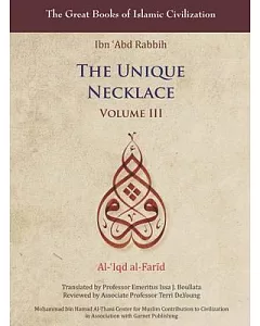 The Unique Necklace: Al-’Iqd al-Farid,