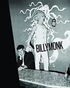 Billy Monk: Night Club Photographs
