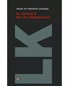 El Retablo De Las Maravillas / The Altarpiece of the Wonders