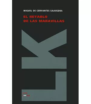 El Retablo De Las Maravillas / The Altarpiece of the Wonders