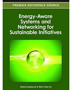 Energy-Aware Systems and Networking for Sustainable Initiatives