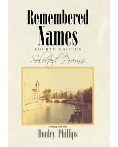 Remembered Names: Selected Poems Fourth Edition