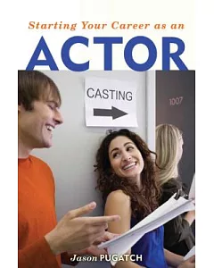 Starting Your Career as an Actor