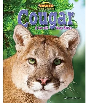 Cougar: A Cat with Many Names