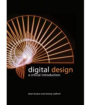 Digital Design: A Critical Introduction