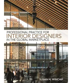 Professional Practice for Interior Designers in the Global Marketplace