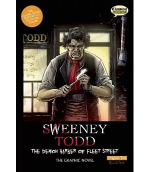 Sweeney Todd: The Graphic Novel: The Demon Barber of Fleet Street