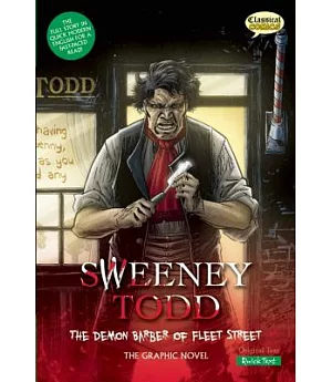 Sweeney Todd: The Demon Barber of Fleet Street: Quick Text Version