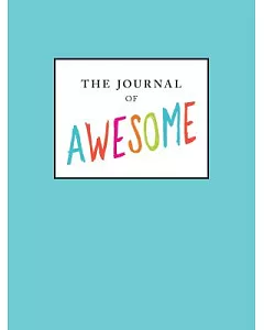 The Journal of Awesome