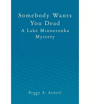 Somebody Wants You Dead