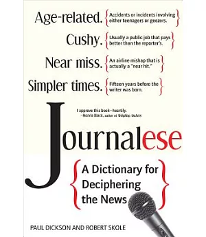 Journalese: A Dictionary for Deciphering the News