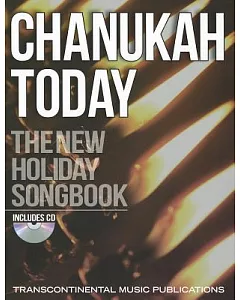 Chanukah Today: The New Holiday Songbook