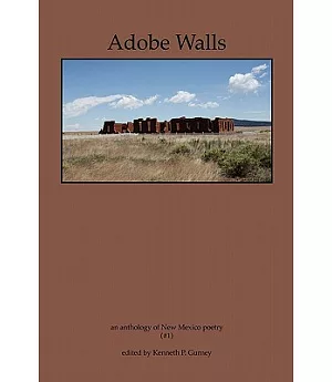 Adobe Walls: An Anthology of New Mexico Poetry