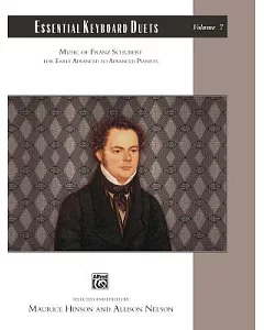 Essential Keyboard Duets: Music of Franz Schubert: For Early Advanced to Advanced Pianists