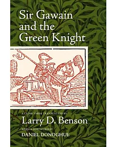Sir Gawain and the Green Knight: A Close Verse Translation