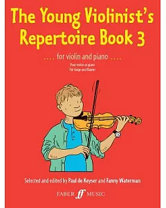 The Young Violinist’s Repertoire Book 3: For Violin and Piano