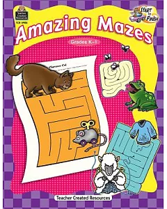 Amazing Mazes Grades K-1