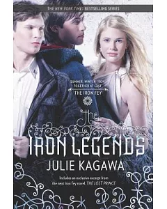 The Iron Legends: Winter’s Passage / Summer’s Crossing / Iron’s Prophecy / Guide to the Iron Fey