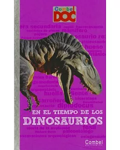 En el tiempo de los dinosaurios / In the Time of the Dinosaurs