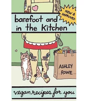 Barefoot and in the Kitchen: Vegan Recipes for You