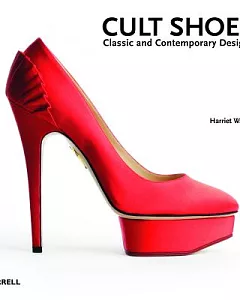 Cult Shoes: Classic and Contemporary Designs