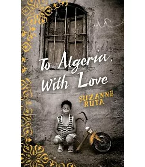 To Algeria, with Love