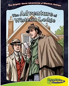 Adventure of Wisteria Lodge: The Adventure of Wisteria Lodge