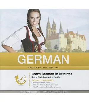 German in Minutes: How to Study German the Fun Way: Library Edition: Bonus PDF Included