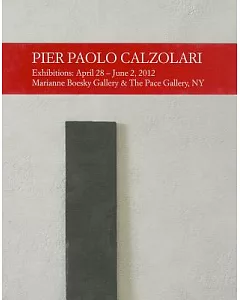 Pier Paolo Calzolari: Exhibitions: April 28 - June 2, 2012 Marianne Boesky Gallery & the Pace Gallery, Ny