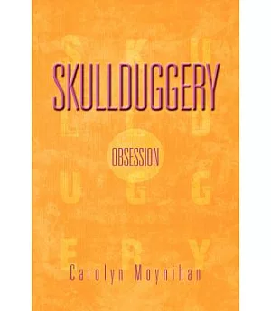 Skullduggery: Obsession