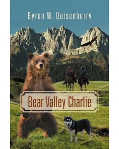 Bear Valley Charlie