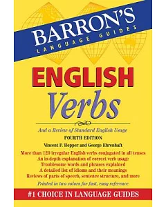 English Verbs: And a Review of Standard English Usage