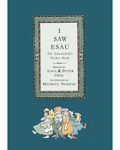 I Saw Esau: The Schoolchild’s Pocket Book