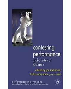 Contesting Performance: Global Sites of Research