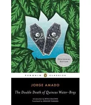 The Double Death of Quincas Water-Bray