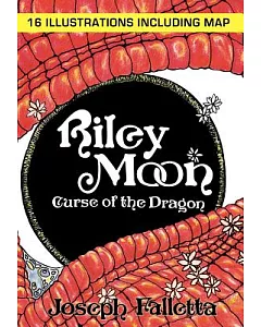 Riley Moon: Curse of the Dragon