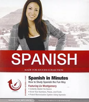 Spanish in Minutes: How to Study Spanish the Fun Way, PDF included
