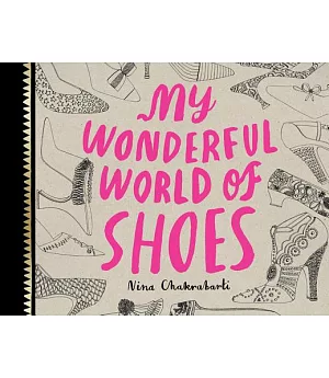 My Wonderful World of Shoes